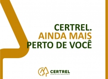 Certrel ainda mais perto de você